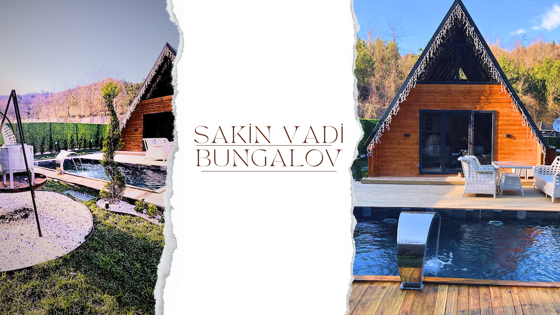 SAKİN VADİ BUNGALOV